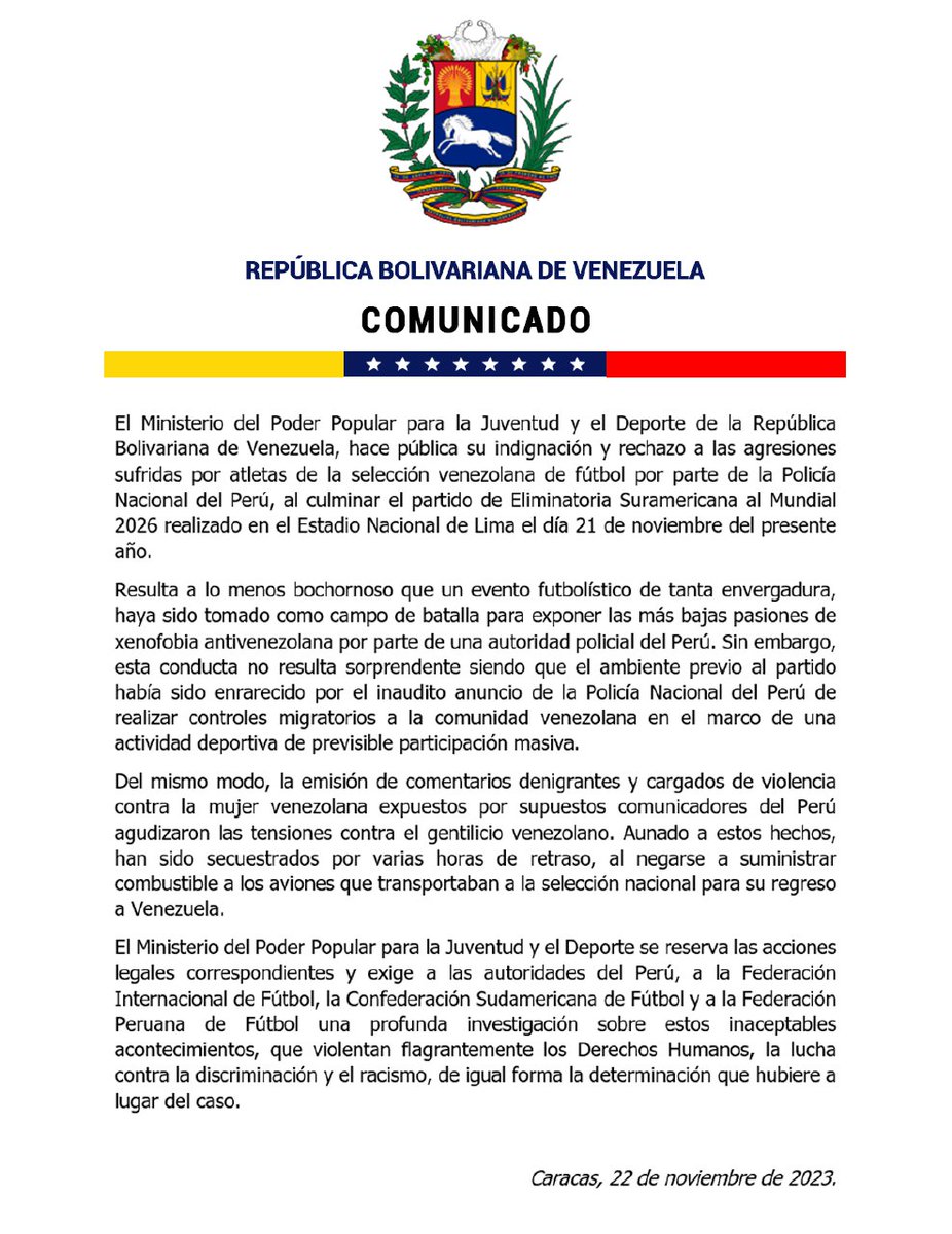 ¡Venezuela se respeta! 🇻🇪 Comunicado oficial de repudio a las agresiones de las que fueron víctimas nuestros atletas de la selección nacional de fútbol y fanaticada, en el marco del partido de eliminatorias al mundial 2026 frente a Perú en el estadio nacional de Lima