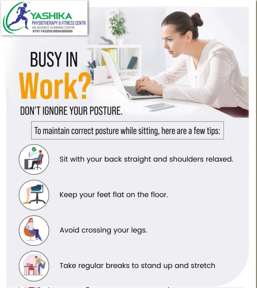 Sit Smart, Feel Great ! Maintain Correct Posture with These Tips.

#YashikaPhysiotherapy
#PostureTips
#SittingSmart
#ErognomicSitting
#MaintainPosture
#Dharmapuri