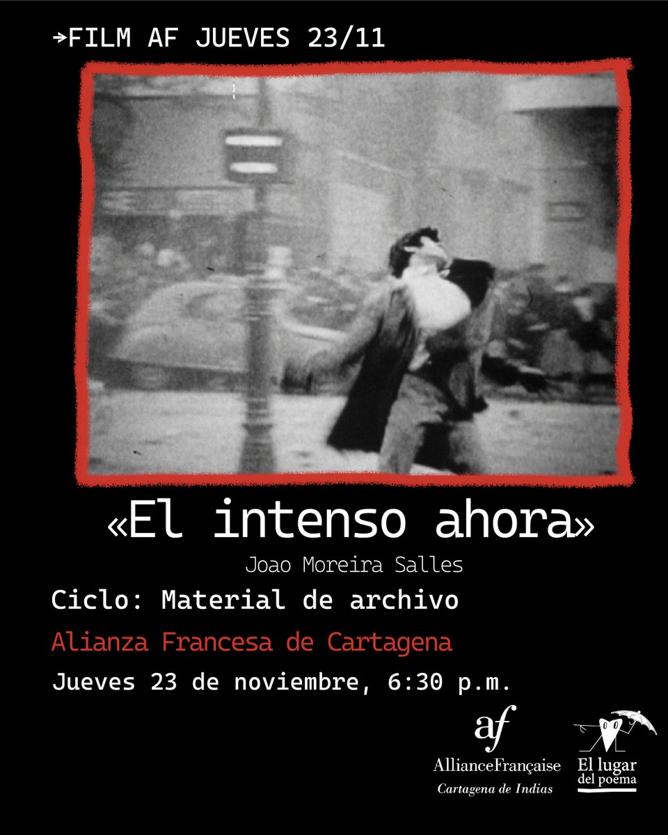 🎥🎞️ Siguemos con nuestro ciclo del mes “Material de archivo”, este jueves ven a mirar la película “El intenso ahora” de Joao Moreira Salles. 👀
🗓️ Jueves 23 de noviembre
🕖 A las 6:30 PM
📍 Alianza Francesa CARTAGENA
✅ENTRADA LIBRE
#cartagena #eventos #cineclub #cartagenacine
