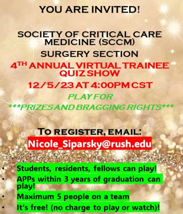 <a href="/SCCM_Surgery/">SCCM Surgery Section</a> Members  join us in our reception Please Pass Along <a href="/PChestovichMD/">Paul Chestovich MD MBA FACS FCCM</a> <a href="/HabeebaPark/">Habeeba Park</a> <a href="/cafitzgerald11/">Caitlin A. Fitzgerald, MD FACS</a> <a href="/neely_h/">Neely Hudson</a> <a href="/NCheungMD/">Nora Cheung</a> @cjtign  @lewisjkaplan <a href="/preeti_john/">Preeti R. John MD, MPH, FACS, FCCM, CPE, HEC-C</a> <a href="/ladha_prerna/">Prerna Ladha</a> @JoshuaAMarksMD <a href="/mwdingeldein/">Mike Dingeldein, MD, FACS</a> 

 Don't forget our business meeting  and Quiz Show on Dec 5, 2023