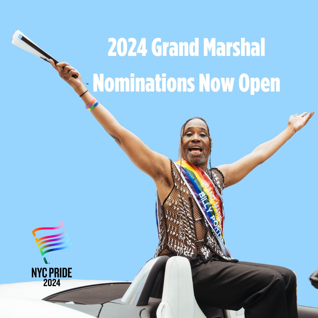 We are now accepting Grand Marshal nominations for the 2024 #NYCPride season! Submit your nominations at bit.ly/2024GMNoms. Pictured is @theebillyporter, 2023 Celebrated Luminary Grand Marshal!