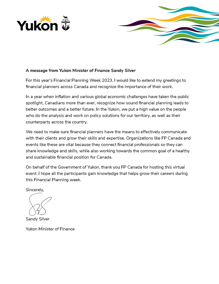 A special thanks to Yukon’s Finance Minister, the Honourable Sandy Silver, for highlighting the fact that sound financial planning can lead to better financial futures for Canadians. 

@Premier_Silver #FPW2023 #FLM2023 #YKpoli #CFP #QAFP @yukongov