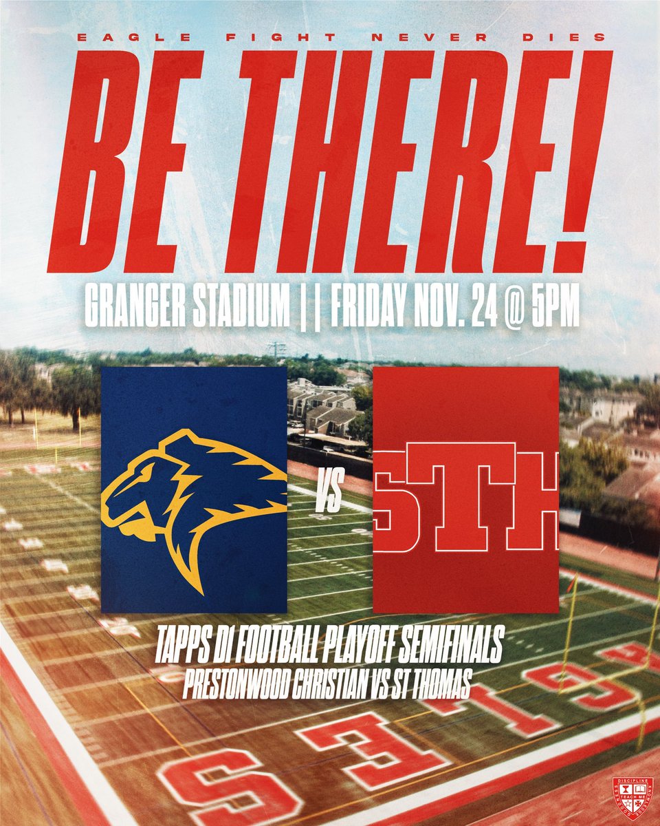 Semi Finals game for St. Thomas High School Football team as they pursue the 2023-2024 TAPPS D-1 State Championship.
LET"S GO EAGLES!!!!

"You need endurance to do the will of God and receive what he has promised."
-Hebrews 10:36