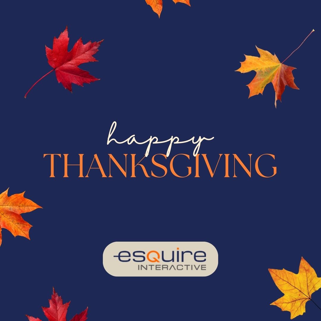 Happy Thanksgiving from All of Us at Esquire Interactive! 

This year, we're especially thankful for our incredible clients and friends. You've made 2023 remarkable, and we're grateful for every moment. Here's to more success and shared smiles ahead! 

Wishing you a day fille ...