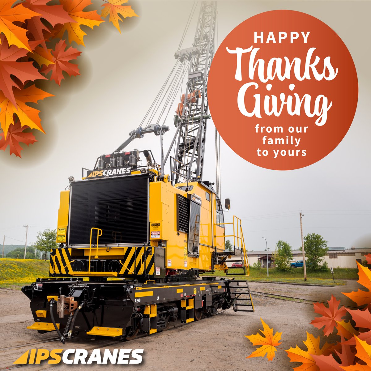 Happy Thanksgiving! We hope you have a safe and wonderful holiday.
IPS CRANES will be closed tomorrow, November 23rd and Friday November 24th.