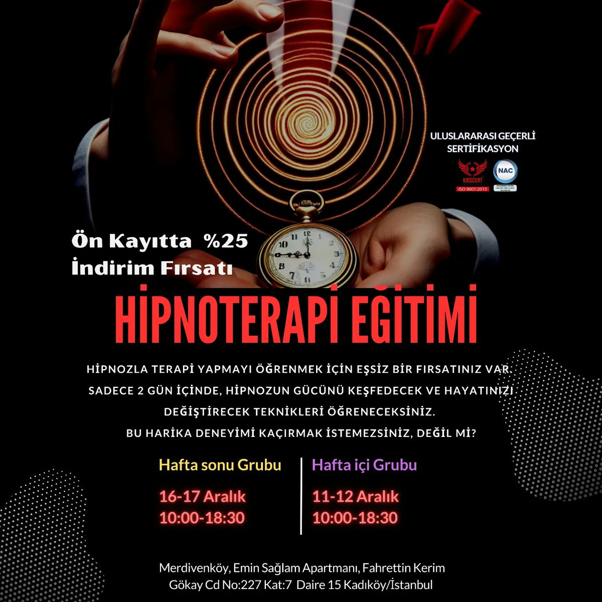 İstanbul Hipnoz (HipnoTerapi) Eğitimi 

#hipnoz
#terapi
#hipnotreapi