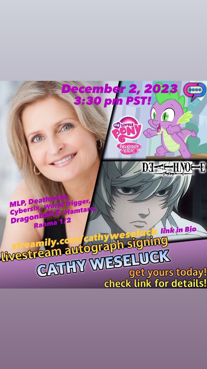 CathyWeseluck's tweet photo. Hey MLP/Anime/Animation Fans! Join me live Dec 2 3:30 pm PT for a LIVE autograph signing! Get ur prints via https://t.co/btwAoqswpU of Spike,Near,Yuma,Cybersix,Yg Trunks,Shampoo & Snoozer!Link in Bio! #MLP #DBZ #WorldTrigger Snoozer #Cyber6 #Anime #ranma #voiceover #voiceacting https://t.co/uoInleD4H1