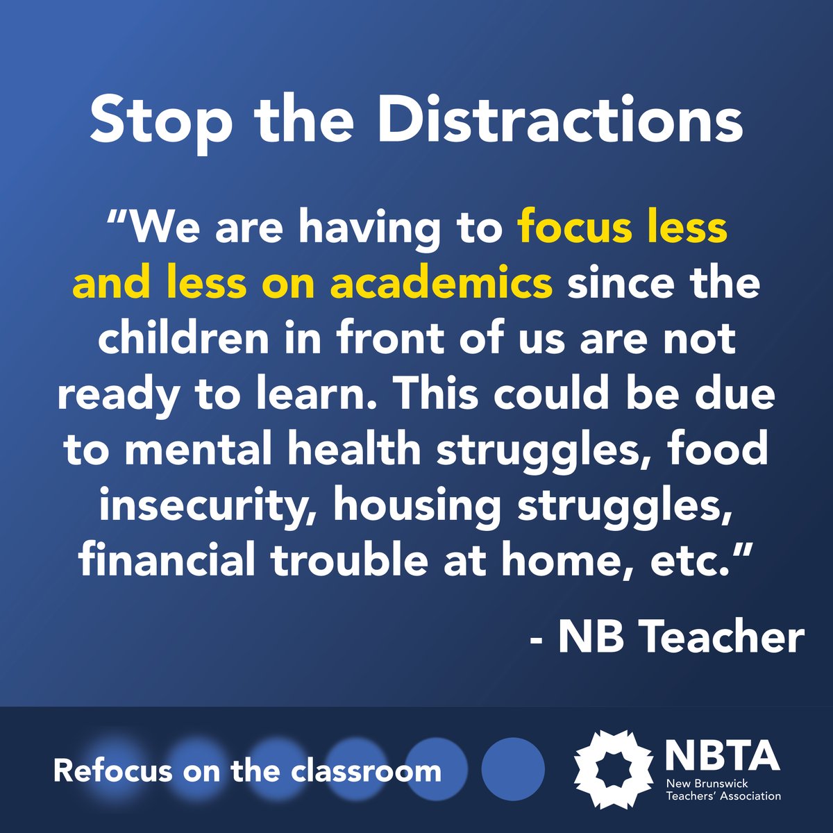 NBTeachersAssn's tweet image. Stop the Distractions: supporteducation.ca #refocusontheclassroom