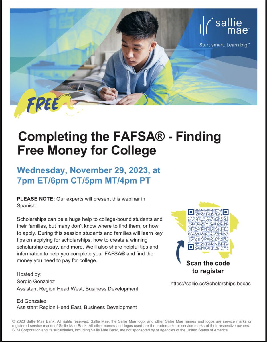 Sallie Mae organizará un seminario web el 29 de noviembre, que se presentará completamente en español, con las diapositivas también en español. El tema será consejos y becas de FAFSA. 💰 ¡Asegúrese de registrarse!