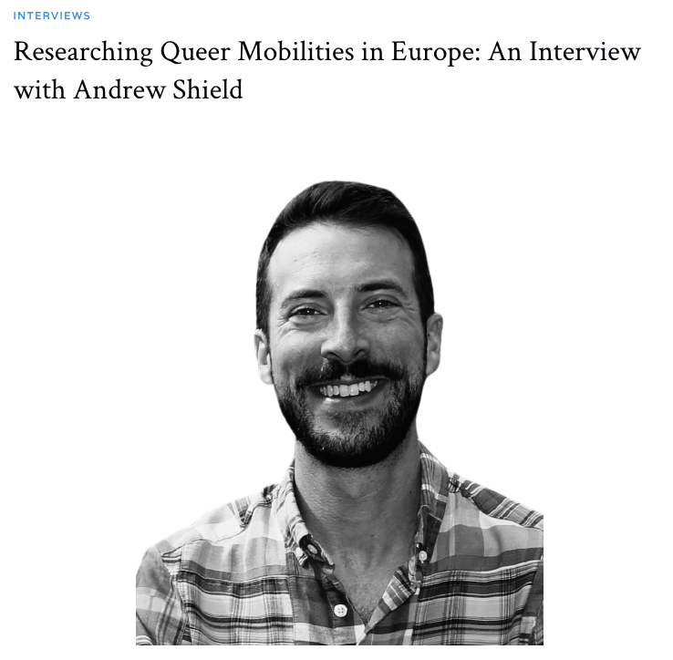 SC&M member Andrew Shield has been interviewed by @europenowjrnl about his research on queer mobilities in Europe. Read it up! europenowjournal.org/2023/11/20/res…