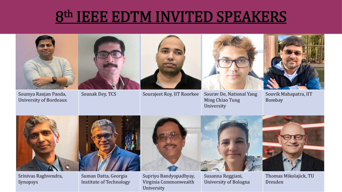 EDTM2024 (@edtm202460220) on Twitter photo 8th #IEEE #EDTM2024 provides you the exclusive opportunity to meet in person, world’s renowned experts from both #industry and #academia as our #Invited Speakers.
<a href="/yogeshs36114738/">Yogesh S. Chauhan</a>
<a href="/shubhamsahay93/">Shubham Sahay</a>
<a href="/MayankIISc/">Prof. Mayank Shrivastava</a>
<a href="/GangulyUdayan/">Udayan Ganguly</a> 8th #IEEE #EDTM2024 provides you the exclusive opportunity to meet in person, world’s renowned experts from both #industry and #academia as our #Invited Speakers.
<a href="/yogeshs36114738/">Yogesh S. Chauhan</a>
<a href="/shubhamsahay93/">Shubham Sahay</a>
<a href="/MayankIISc/">Prof. Mayank Shrivastava</a>
<a href="/GangulyUdayan/">Udayan Ganguly</a>