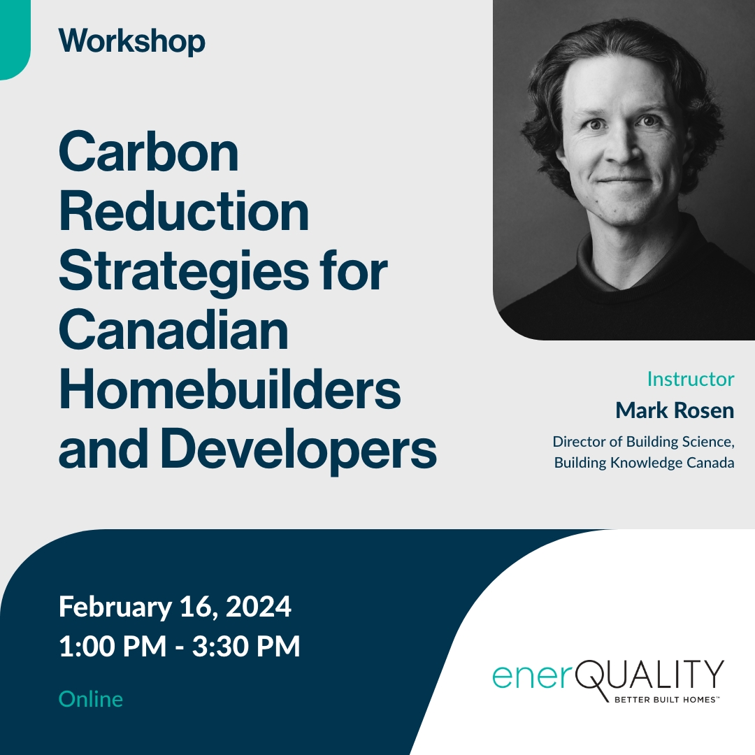 EnerQuality's tweet image. Start your 2024 training plan now and join us on February 16th for a crash course on all things carbon, including a look ahead at how carbon and codes are advancing together. 

Register now before spots fill up: bit.ly/3uBpyva  

#BuildingCode #ConstructionTraining
