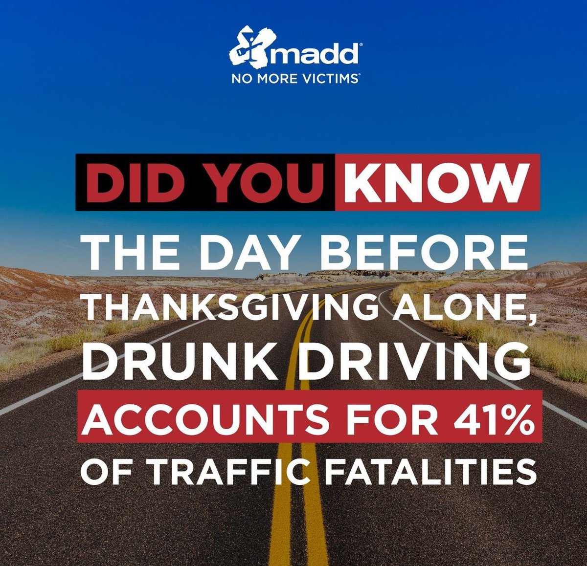 MADDNational's tweet photo. With 21 million chances you or a loved one could encounter a drunk driver on the road this holiday season, #Drinksgiving puts us all at risk. Plan ahead, make it your priority #ToGetThere safely. https://t.co/U4ra50MK2X #NoMoreVictims https://t.co/rgcfHvzMPH