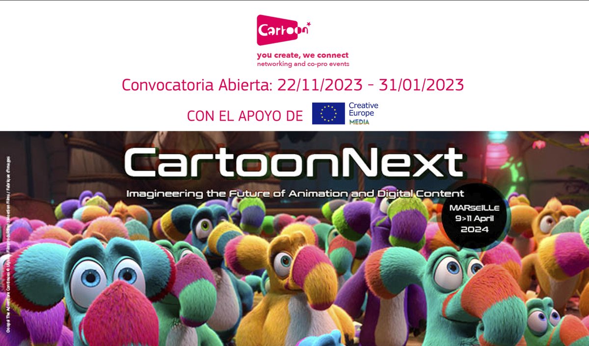 OficinaMEDIAEs's tweet photo. Cartoon Next de @CARTOON_media ha abierto su convocatoria para proyectos de #animación en desarrollo para marca cross-media o multiplataforma.

Fecha límite (con proyecto): 31 de enero de 2024.
Más info > https://t.co/uTFLRKbcVc
#CartoonNext https://t.co/tm3YWToStD