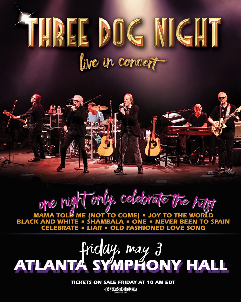 emporiumlive's tweet image. JUST ANNOUNCED: @threedognight 🎶
📍Atlanta, GA - 5.03

#threedognight #threedognightconcert #joytotheworld #mamatoldme
