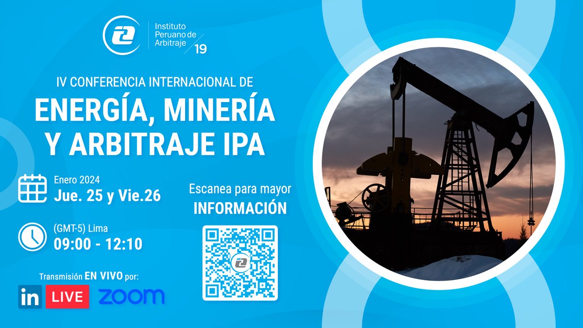 ipaperu's tweet image. #EventoIPA | IV Conferencia Internacional de #Energía, #Minería y #Arbitraje #IPA

📝 Regístrate GRATIS 👇🏻
ipa.pe/iv-energia-arb…

🌟 Certificado digital GRATUITO, previo registro y conexión vía Zoom.

¡Los esperamos!

#SaveTheDate