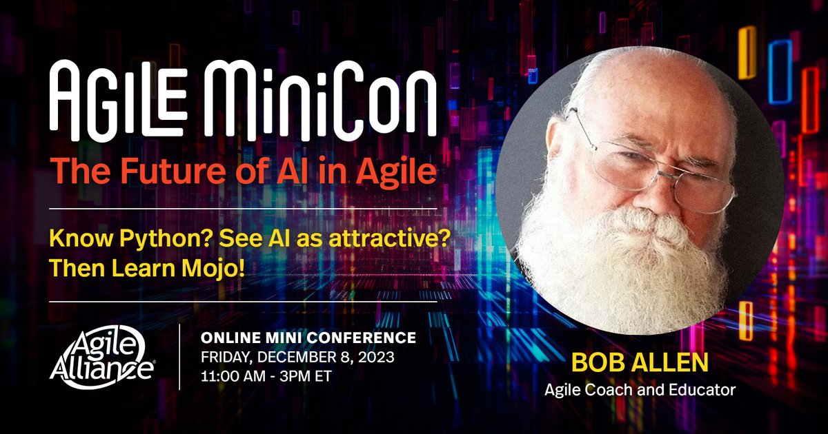 AgileAlliance's tweet image. Don&apos;t miss &quot;#AgileMiniCon: The Future of AI in #Agile!&quot; We&apos;re featuring seven experts on #AI, including Bob Allen who will present his talk, &quot;Know Python? See AI as attractive? Then learn Mojo.&quot;

Register now: agilealliance.org/agile-minicon-…

#python #mojo #mojoprogramming #ChatGPT