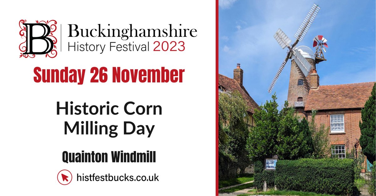Don't forget to pop to <a href="/quaintonmill/">Quainton Windmill</a> this Sunday for another milling day, weather permitting!

Head to histfestbucks.co.uk for more details.