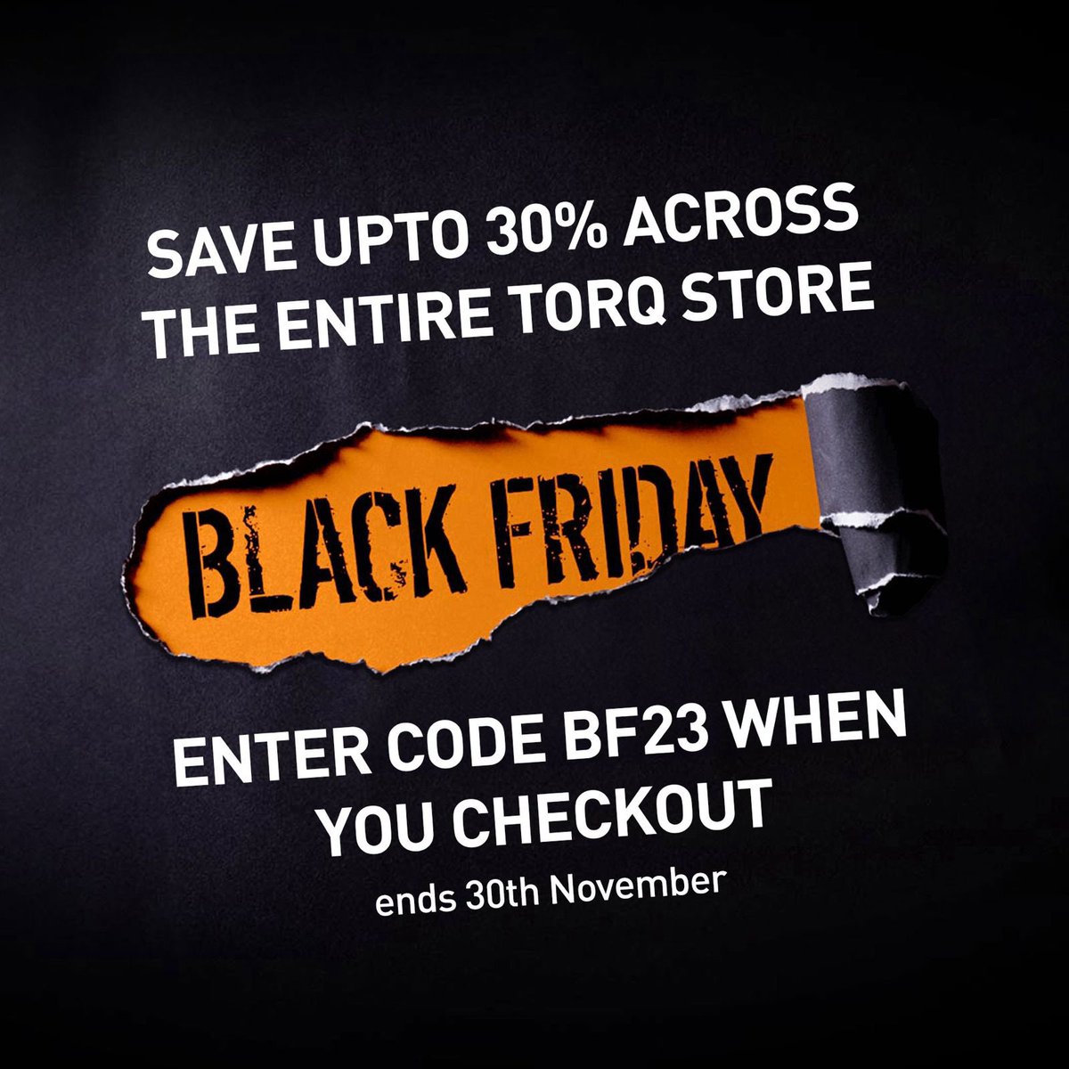 BLACK FRIDAY IS HERE! 🟠⚫️🟠 torqfitness.co.uk ✅ Use code: BF23 #TORQFuelled #UnBonkable