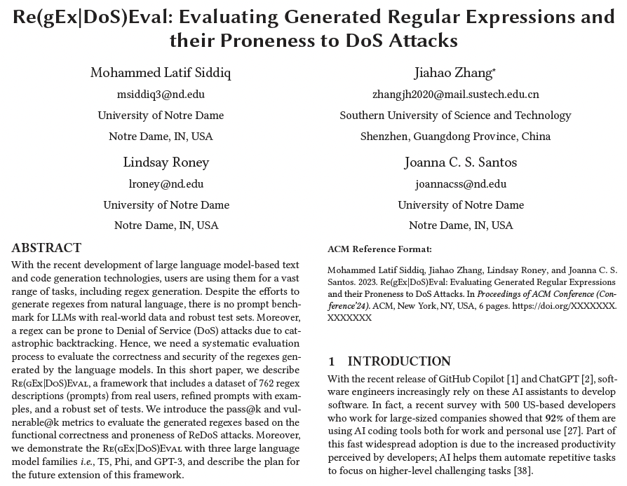 lsiddiqsunny's tweet photo. We are happy to share that our @ICSEconf NIER paper, "Re(gEx|DoS)Eval: Evaluating Generated Regular Expressions and their Proneness to DoS Attacks," got accepted. In this work, we presented a novel dataset and framework to evaluate LLM-generated RegEx and ReDoS vulnerability. https://t.co/NanaQfDA7k