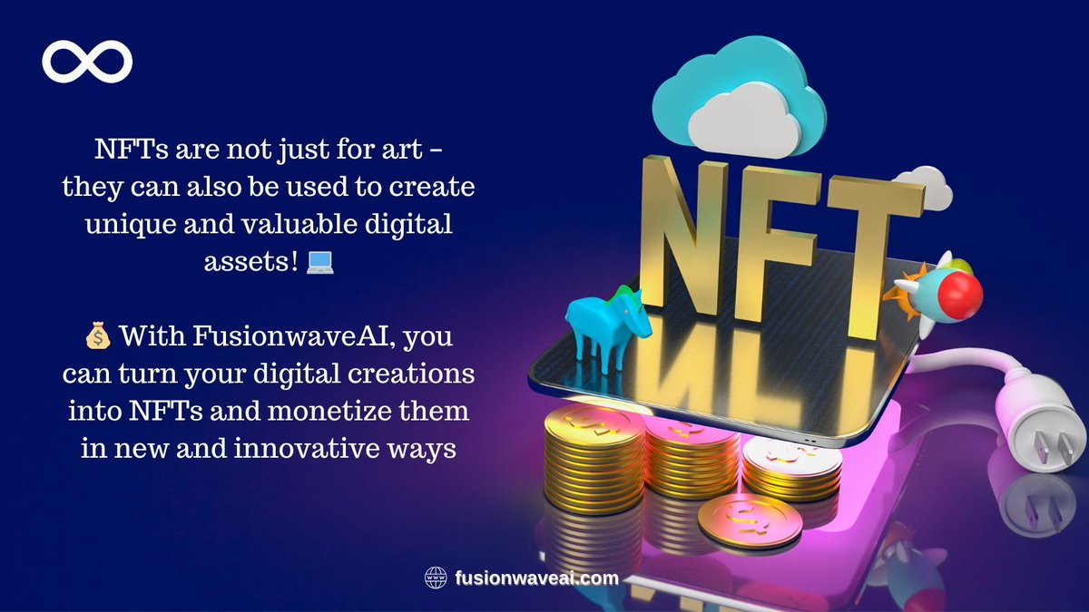 FusionwaveAI's tweet photo. NFTs are not just for art – they can also be used to create unique and valuable digital assets! 💻

💰 With FusionwaveAI, you can turn your digital creations into NFTs &amp; monetize them in new &amp; innovative ways.
#Fusionwave  #NFTs #blockchain #generativeai #openai #nftmarketplace https://t.co/YsRZBBUndS