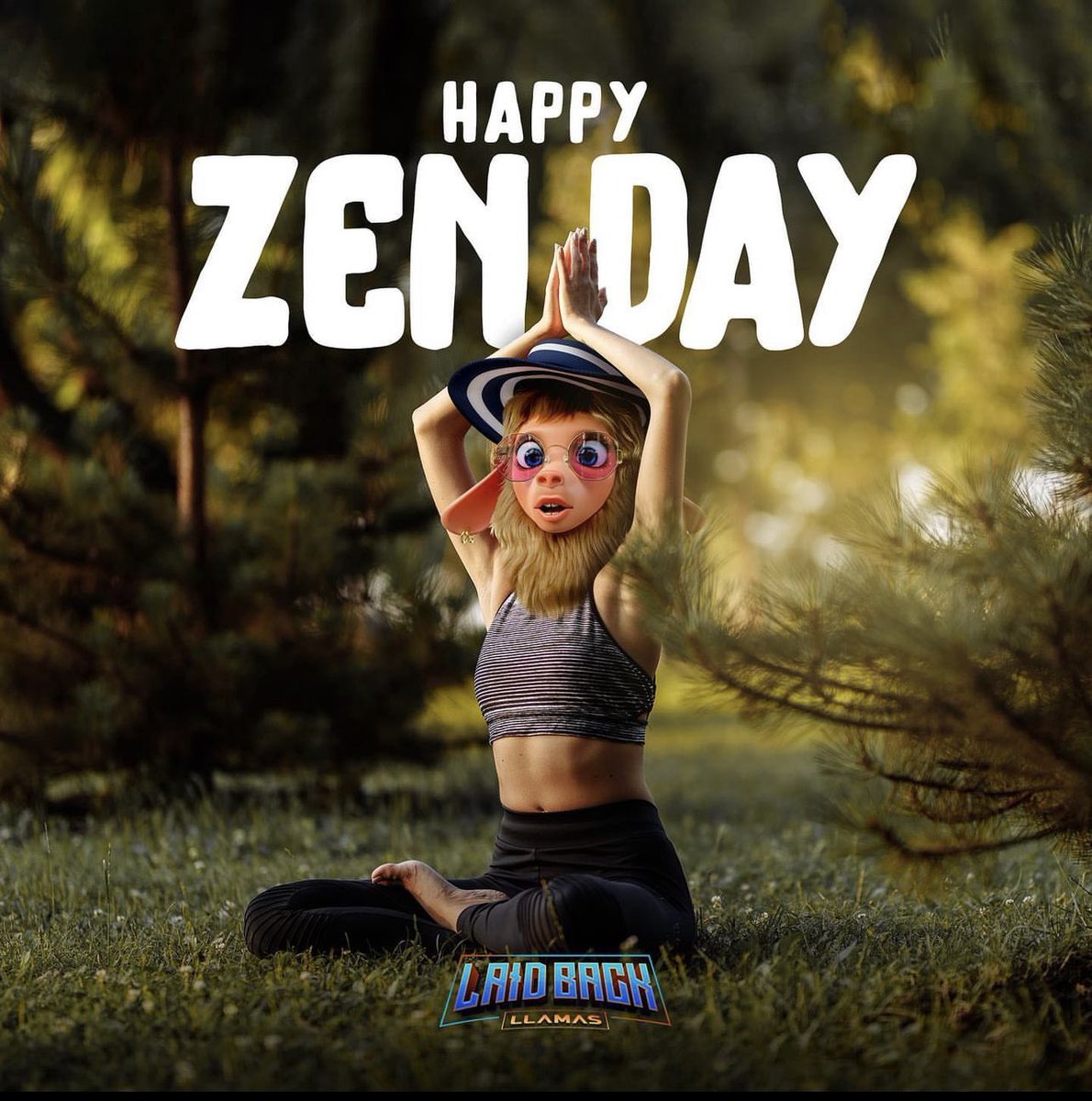 GM and Happy Zen Day to #TheHerd 🙏🦙😌

"Zen is everywhere…
But for you, Zen is right here."
-- Shunryu Suzuki

#LaidBackLlamas #BossLlamas #LadyLlamas