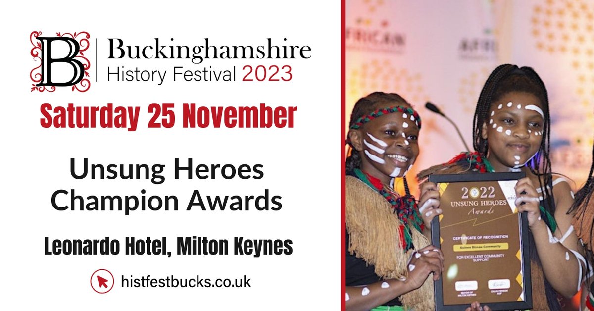 There's still time to book your tickets for Saturday's Unsung Heroes awards from the @Africandiaspo20! Get your tickets at eventbrite.co.uk/e/unsung-heroe… Even more events at histfestbucks.co.uk