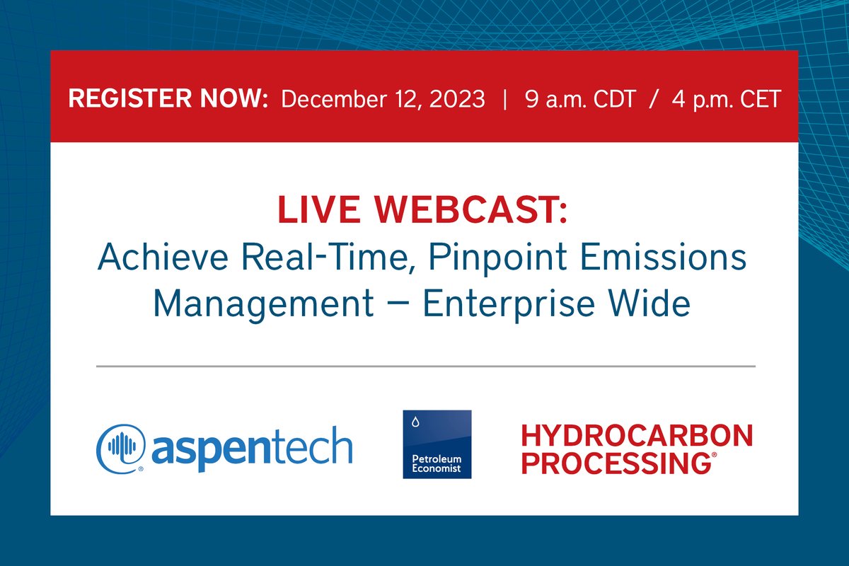 Petroleum Economist (@petroleumecon) on Twitter photo Get ready for this webinar as we’ll explore the details on an enterprise-wide solution for emissions monitoring, reporting and decision support. <a href="/AspenTech/">Aspen Technology</a>
💬 Achieve Real-Time, Pinpoint Emissions Management—Enterprise Wide
📅12 Dec
⏰10am EST
🔗aspentech.com/en/resources/l… Get ready for this webinar as we’ll explore the details on an enterprise-wide solution for emissions monitoring, reporting and decision support. <a href="/AspenTech/">Aspen Technology</a>
💬 Achieve Real-Time, Pinpoint Emissions Management—Enterprise Wide
📅12 Dec
⏰10am EST
🔗aspentech.com/en/resources/l…