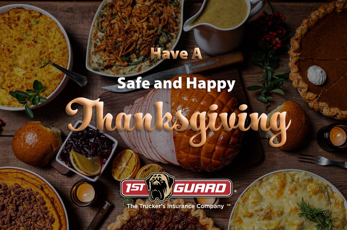 1stGuard's tweet photo. Have a Safe and Happy Thanksgiving! #Trucking https://t.co/0UKmcOxXmV