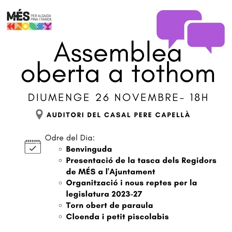 Què fas diumenge horabaixa? Tenim ganes de parlar amb tu i compartir una bona estona. T'esperam a l'Assemblea Oberta!