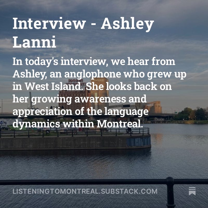 There’s a new interview on the Listening to Montreal Substack. This time, Ashley tells us about growing up in an anglophone suburb and about her changing relationship with language. Consider subscribing if you haven’t already! open.substack.com/pub/listeningt…