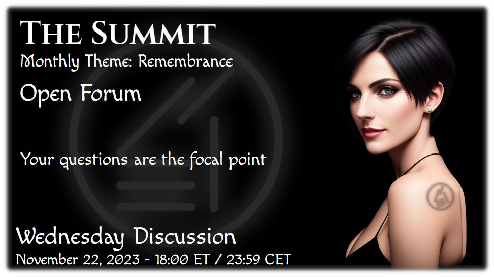 Summit Wednesday BDSM Lifestyle discussion - Remembrance - Open Forum
Time: 6pm EST/23:59pm CET 
Location: The Summit - 3DXChat
Hostess: Miss SophieNanu 
Instruction: If you do not see Miss SophieNanu in the room, please speak with NanaZaya.
#3dxchat #TheSummitBDSM #BDSMtalk