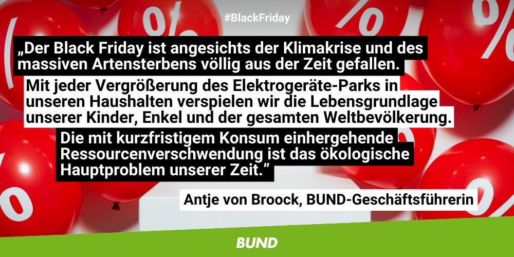 BUND (@bund_net) on Twitter photo Der #BlackFriday belastet Mensch und Natur. Ein BUND-Rechtsgutachten kommt zu dem Schluss: Die <a href="/BundesregDE/">Bundesregierung der Bundesrepublik Satire</a> kommt dem verfassungsrechtlichen Schutzauftrag für den #Ressourcenschutz nicht nach. Deswegen fordern wir ein Ressourcenschutzgesetz!
Mehr Infos 👉 bund.net/service/presse… Der #BlackFriday belastet Mensch und Natur. Ein BUND-Rechtsgutachten kommt zu dem Schluss: Die <a href="/BundesregDE/">Bundesregierung der Bundesrepublik Satire</a> kommt dem verfassungsrechtlichen Schutzauftrag für den #Ressourcenschutz nicht nach. Deswegen fordern wir ein Ressourcenschutzgesetz!
Mehr Infos 👉 bund.net/service/presse…
