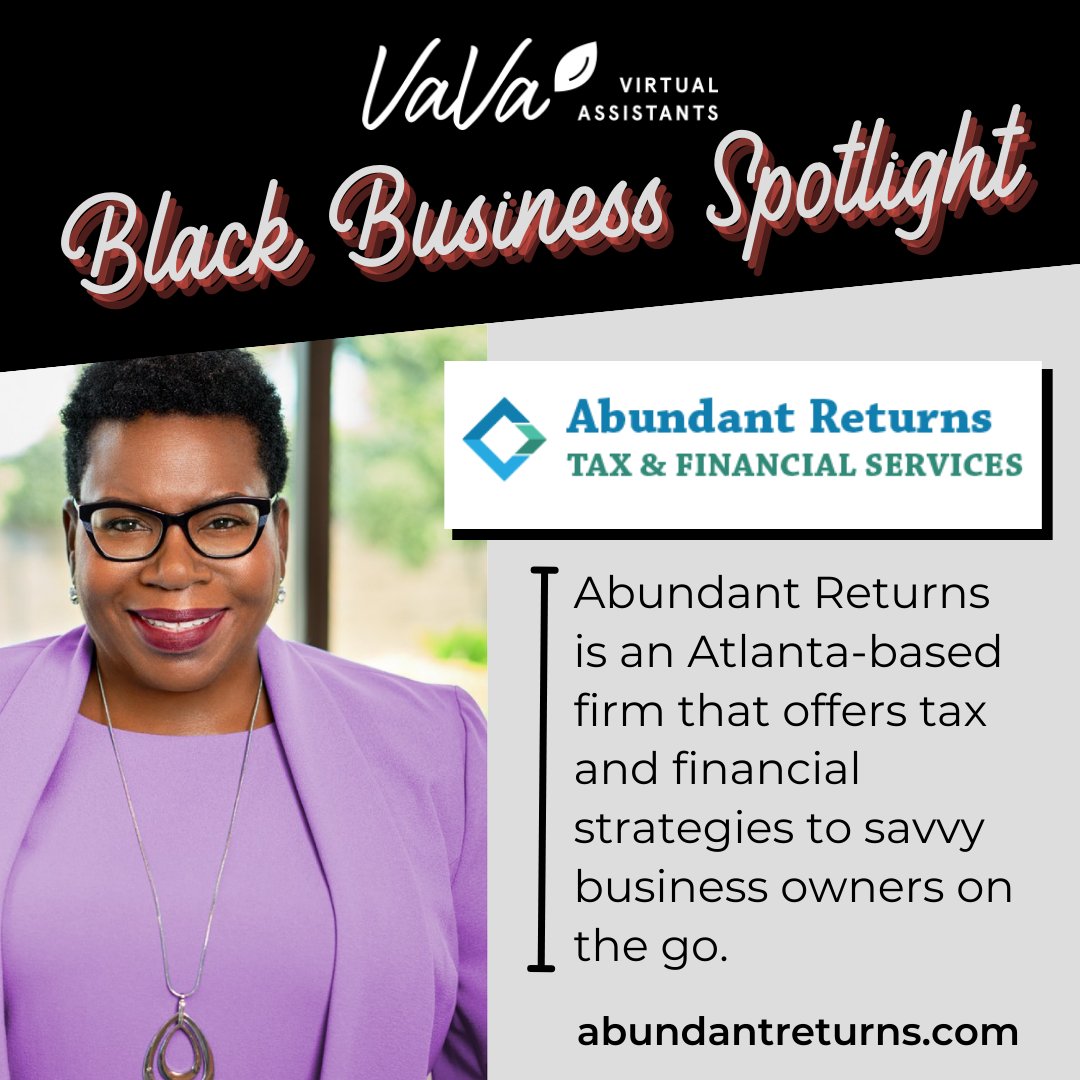 VaVaVirtual's tweet photo. Our #BlackBusinessSpotlght this month goes to  @AbundantReturns, an Atlanta tax firm founded by Larisa Humphrey. She and her team work with businesses to develop strategies in Atlanta and across the entire USA to solve your financial puzzle. https://t.co/Leo57e9zmD