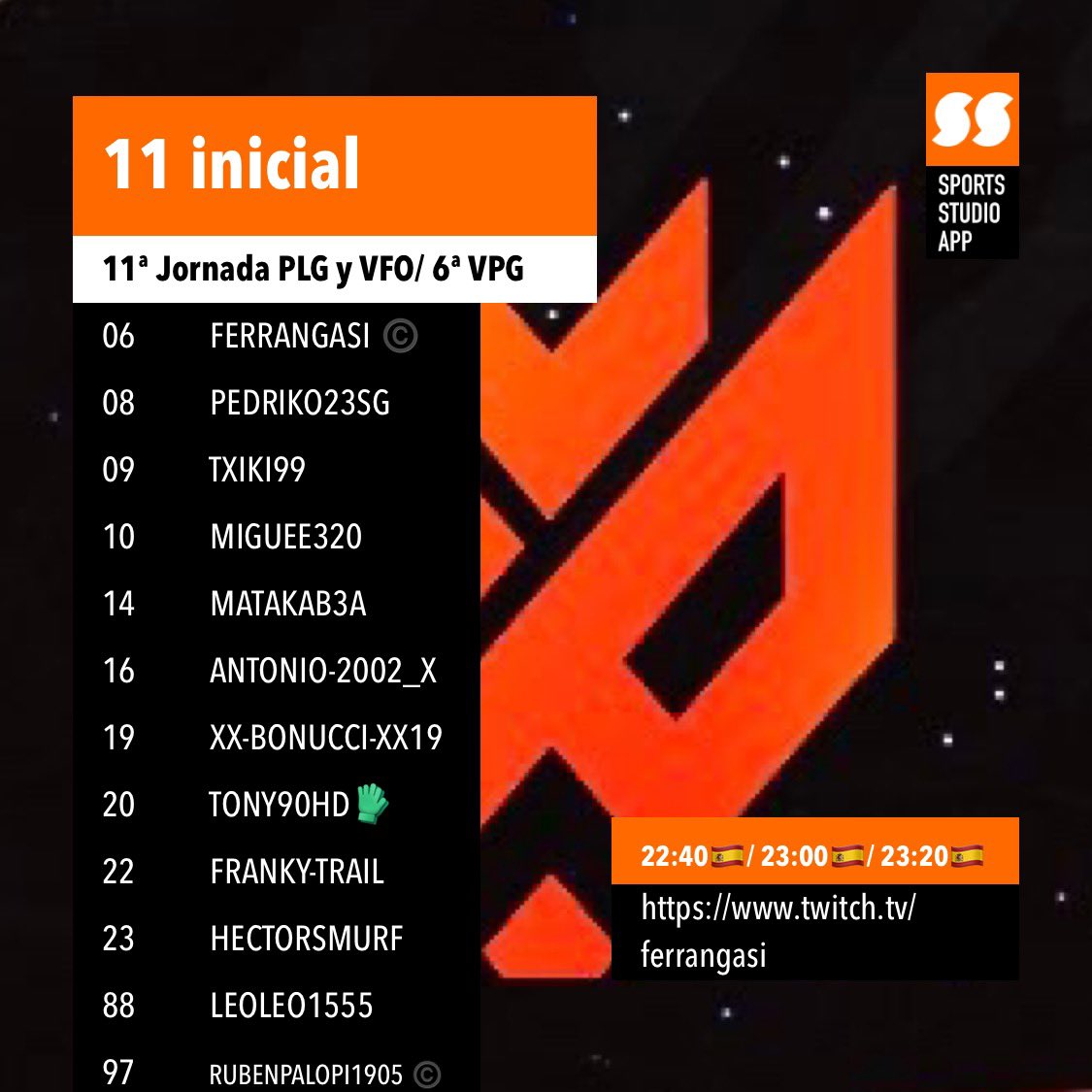 🟠 HOY JUGAMOS 

🏆| @PLGeFootBall J-11
🆚| <a href="/RoyalKieSports/">RK eSports</a> 

🏆| <a href="/VFOspain/">VFO España</a> J-11
🆚| <a href="/CCF_eSports/">Córdoba CF eSports</a> 

🏆| <a href="/VPG_Spain/">Virtual Pro Gaming España</a> J-6
🆚| <a href="/Athl3tic_United/">Athletic United eSports</a> 

🤝 Buena suerte a los rivales esta noche. 

#VamosLyokFox