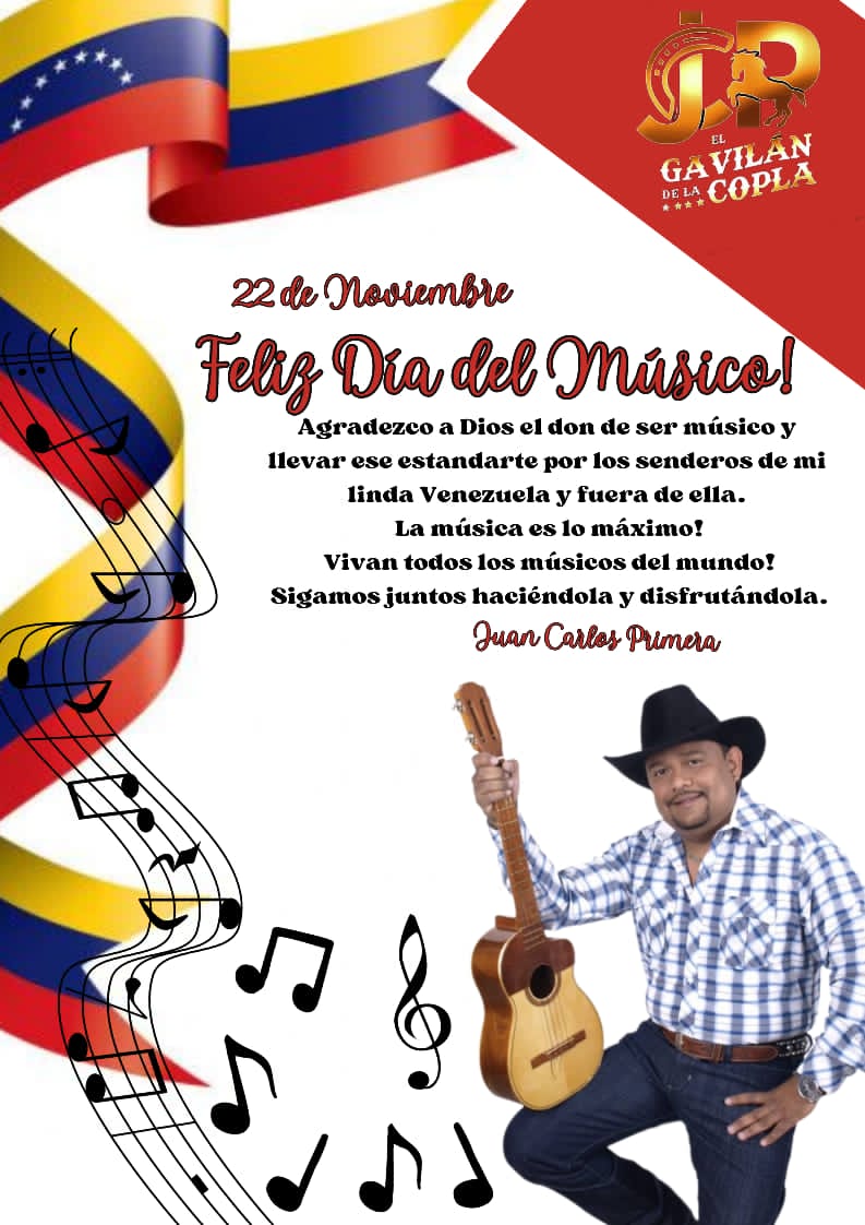 Juan Carlos Primera (@primeragavilan) on Twitter photo Feliz día del músico! Agradezco a Dios el don de ser músico y llevar ese estandarte por los senderos de mi linda Venezuela y fuera de ella. La música es lo máximo! Vivan todos los músicos del mundo! Sigamos juntos haciéndola y disfrutándola. Feliz día del músico! Agradezco a Dios el don de ser músico y llevar ese estandarte por los senderos de mi linda Venezuela y fuera de ella. La música es lo máximo! Vivan todos los músicos del mundo! Sigamos juntos haciéndola y disfrutándola.