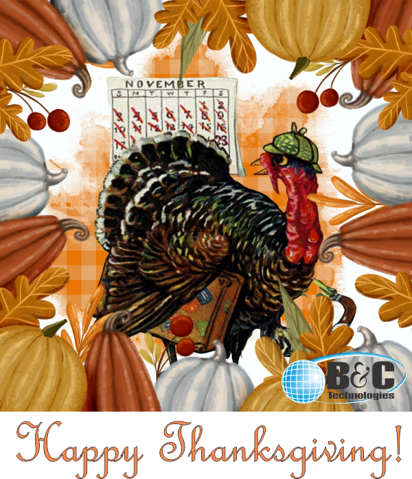 bandctech's tweet photo. Happy Thanksgiving! B&amp;C Technologies will be closed today at noon and reopen Monday, November 27. We hope your holiday is safe and fulfilling. https://t.co/GwHmRYJEoq