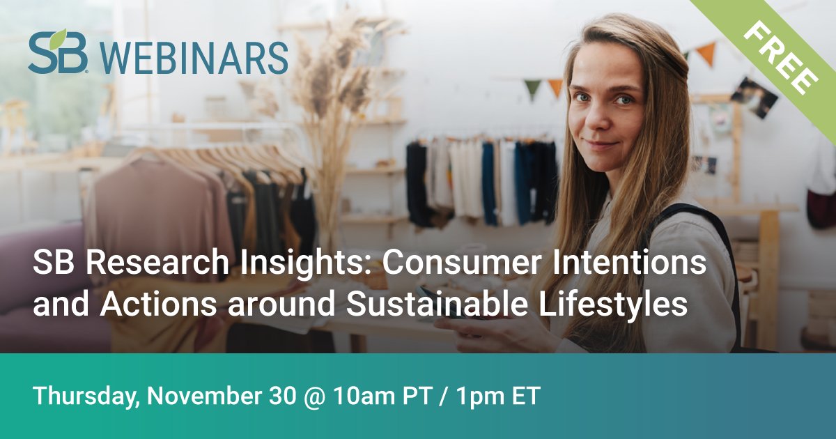 Join us as we use the latest data from the SB Socio-Cultural Trends research to share insights on the changing drivers and behaviors of consumers at the intersection of brands and sustainable living. Register now: bit.ly/46kSdly