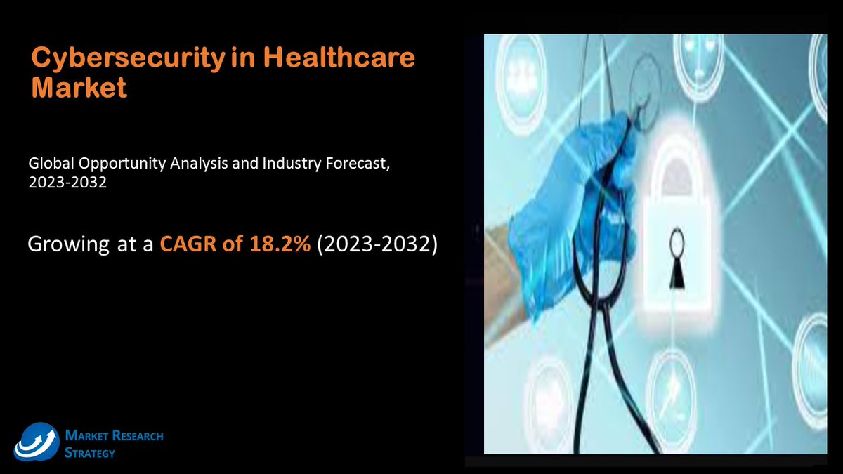 Cybersecurity in Healthcare Market 𝐆𝐫𝐚𝐛 𝐅𝐫𝐞𝐞 𝐒𝐚𝐦𝐩𝐥𝐞 𝐏𝐃𝐅 𝐑𝐞𝐩𝐨𝐫𝐭 @ lnkd.in/dUYDeUAc #CybersecurityinHealthcare