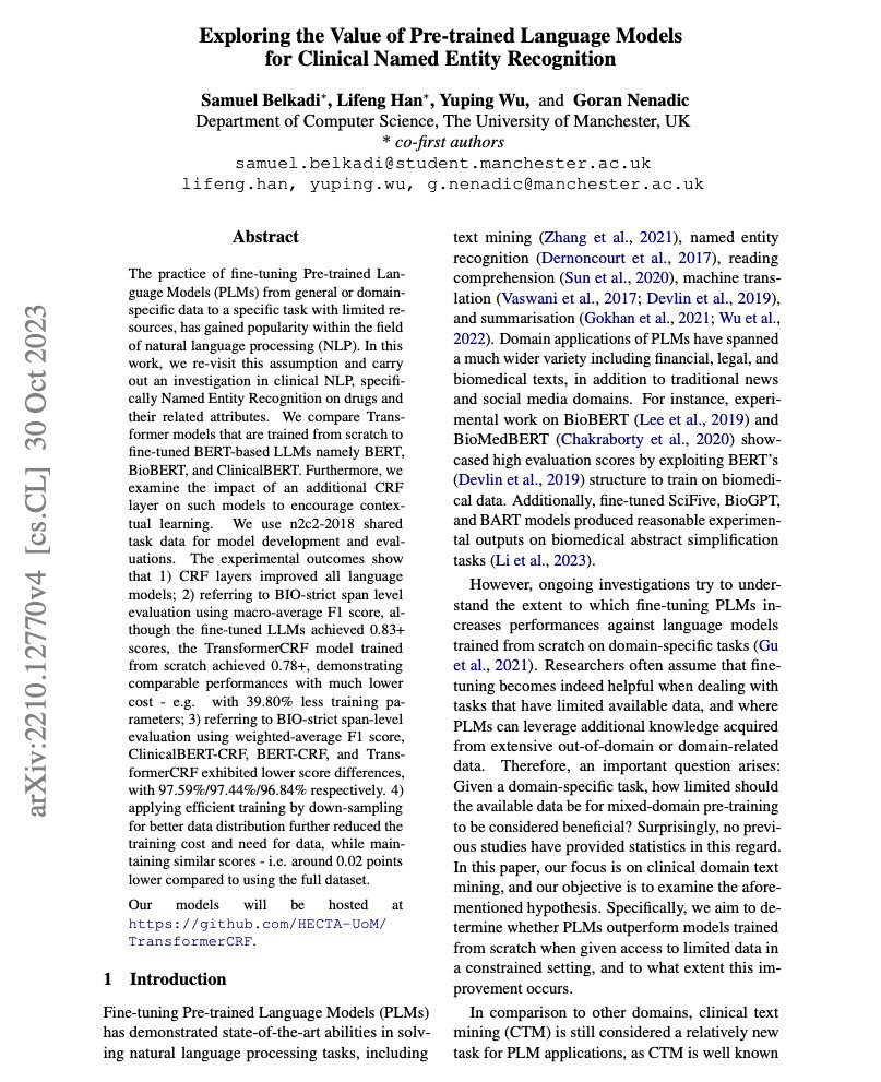 AaronHan2013's tweet image. ``Exploring the Value of Pre-trained Language Models for Clinical Named Entity Recognition&apos;&apos; accepted to &apos;Big Data Analytics for Health and Medicine (BDA4HM 2023)&apos; check pre-print and our tools arxiv.org/pdf/2210.12770… #ClinicalNLP #HealthNLP #ieeeBigData #LLMs @Manchester_NLP