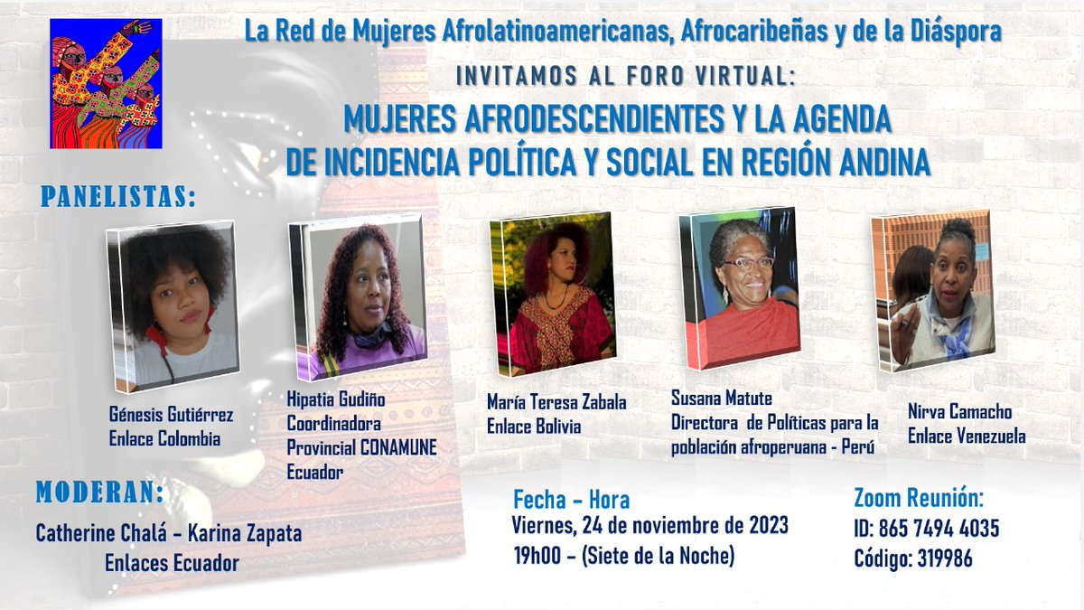 📌La #RMAAD región Andina te invita al foro: 'Mujeres afrodescendientes por una agenda de incidencia política y social en Región Andina'. 📆Fecha: 24 noviembre ⏰Hora: 07:00 p.m. Bogotá 📲Link para la reunión: us06web.zoom.us/j/86574944035?…