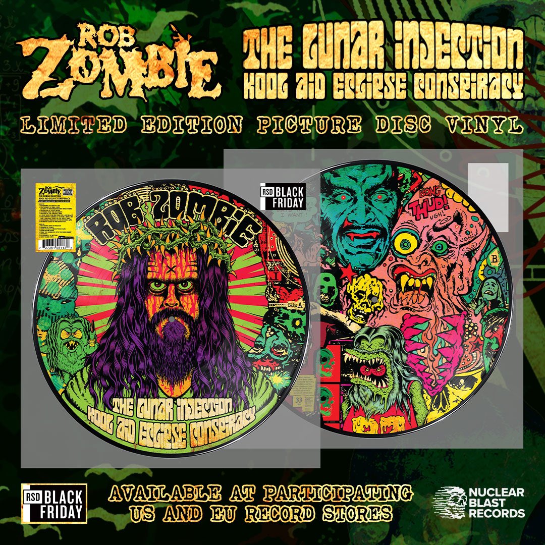 Limited edition picture disc vinyl of The Lunar Injection Kool Aid Eclipse Conspiracy is available at participating US and EU record stores starting 11/24 for #RSDBlackFriday Info: geni.us/RobZombie-RSD-… #RobZombie #RSDBF