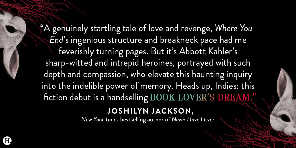 WHERE YOU END by <a href="/AbbottKahler/">Abbott Kahler</a> (out 1/16) is “a genuinely startling tale of love and revenge,” according to <a href="/JoshilynJackson/">Joshilyn Jackson</a>. Its “ingenious structure and breakneck pace had me feverishly turning pages.” 📖Preorder now :ow.ly/ytqM50PTvel