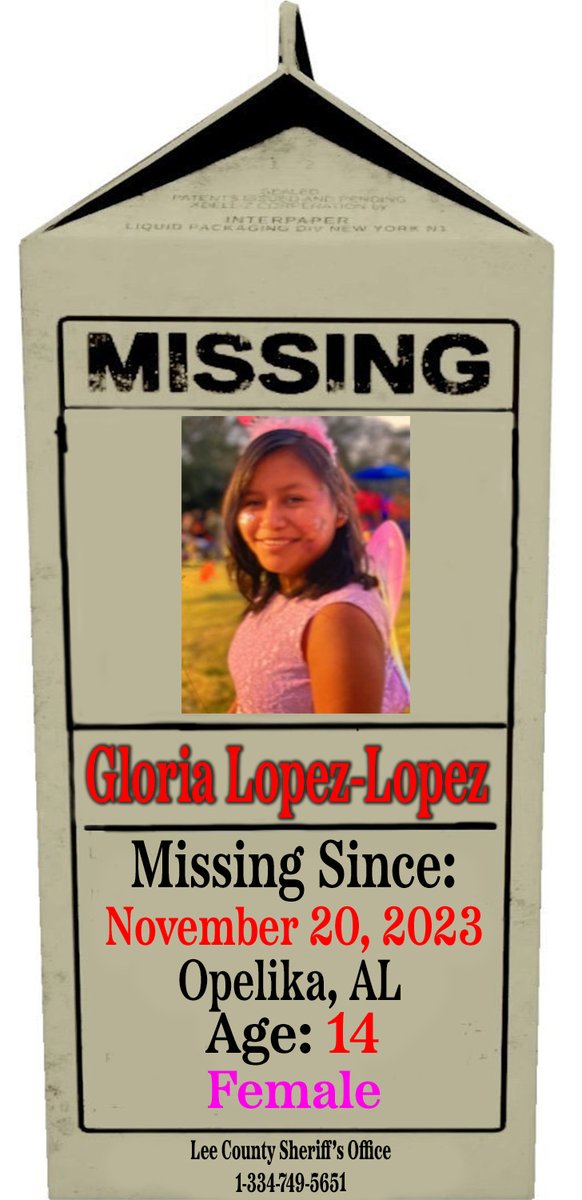 P_MilkCarton's tweet image. 🚨🚨🚨 MISSING CHILD 🚨🚨🚨

Gloria Lopez-Lopez
Age: 14
Height: 5'5
Weight: 135 lbs.
Eye: Brown
Hair: Black

Missing Since: 11/20/23
#Opelika, #Alabama 

#ProjectMilkCarton 
#MissingChildren 
#BringThemHome