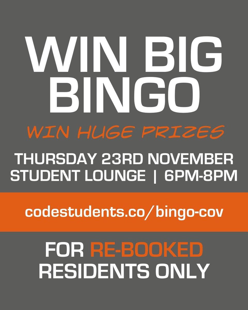 Re-book your room before 5:30pm tomorrow and get your pass to our exclusive WIN BIG BINGO event at CODE Fairfax Street in Coventry! Look at these amazing prizes!

Remember this exclusive event is for rebooked residents only. Book your tickets here: codestudents.co/bingo-cov.