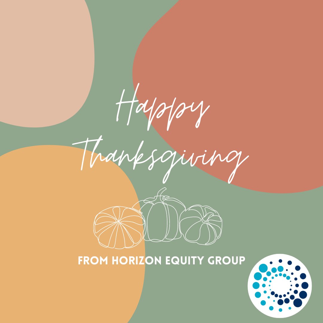 HorizonEquityGr's tweet photo. Wishing everyone a wonderful Thanksgiving! https://t.co/R7u5tzvA14