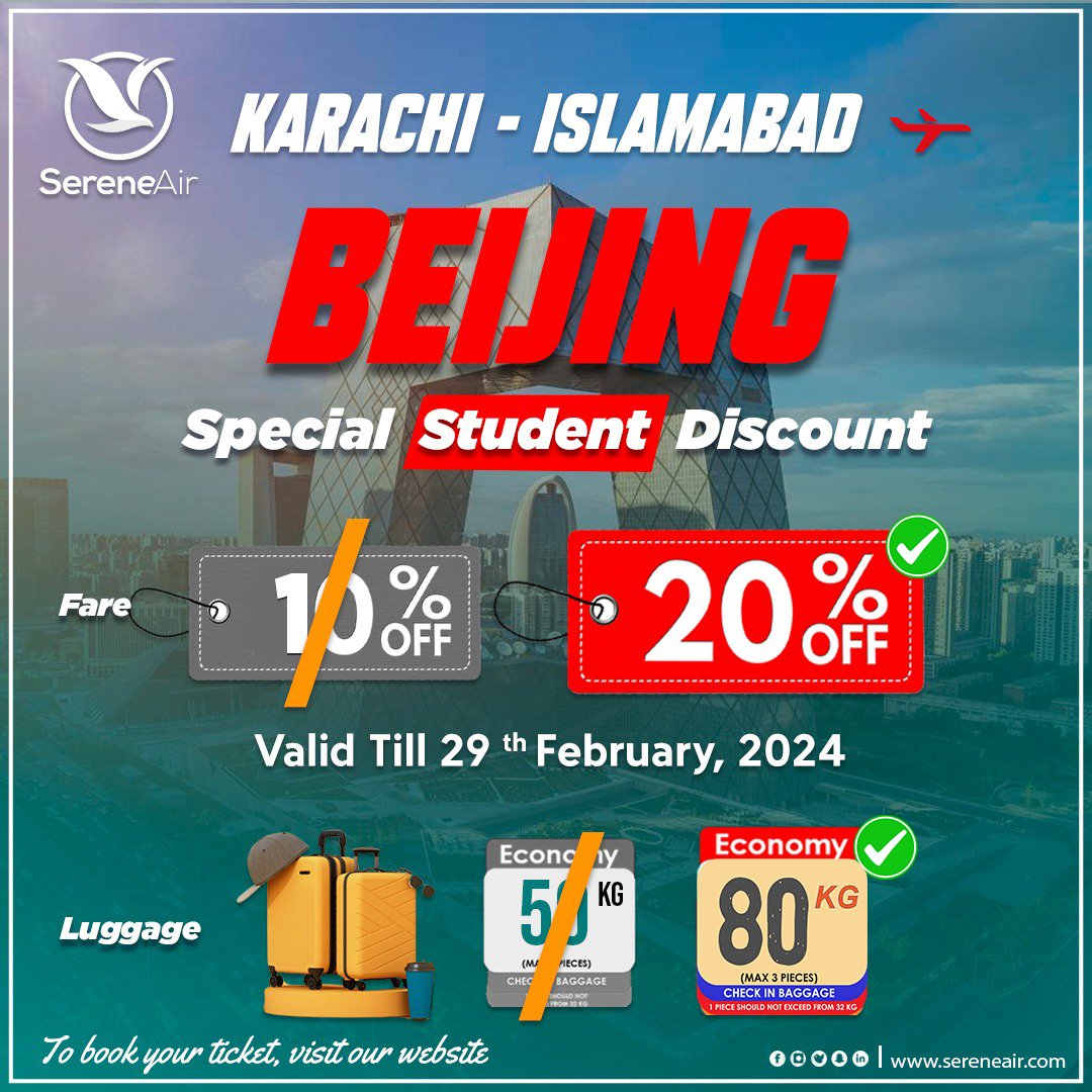 #SereneAir, is offering 20% special student discount with an 80 kg baggage allowance on flights to Beijing Daxing International Airport. Book now #ExperienceSerenity