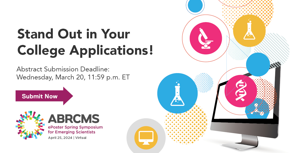 Ready to shine on college & grad school apps? Start your #STEM journey by sharing your research today! Join the ABRCMS ePoster Spring Symposium—perfect for high school & first-year undergrads. Hone your presentation skills & submit an abstract by March 20! asm.social/1Aw