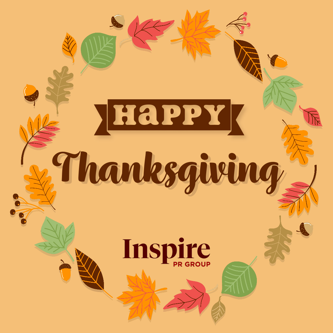 #HappyThanksgiving from Inspire! We’re #thankful for our clients who give us meaningful work and for the amazing team we’ve built. 🧡