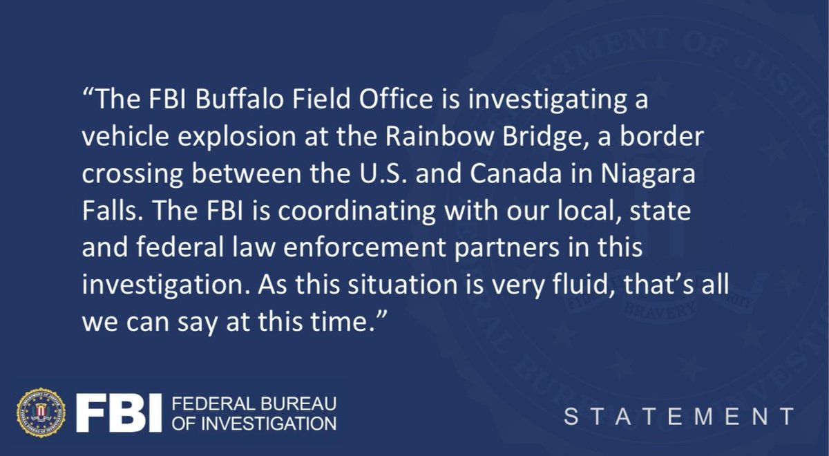 #FBI Buffalo statement on investigation at the Rainbow Bridge: